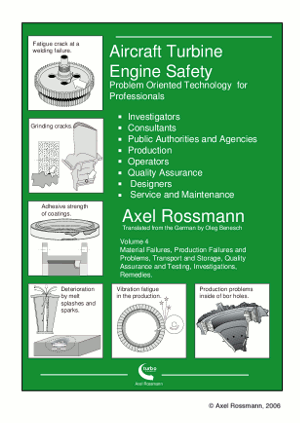 Aircraft Turbine Engine Safety, Volume 4