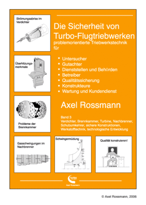 Band Turbomaschinen 3 Cover, Verdichter, Brennkammer Turbine, Nachbrenner, Schubdüse, schadensminimierende Konstruktion, Werkstofftechnik, technologische Entwicklung